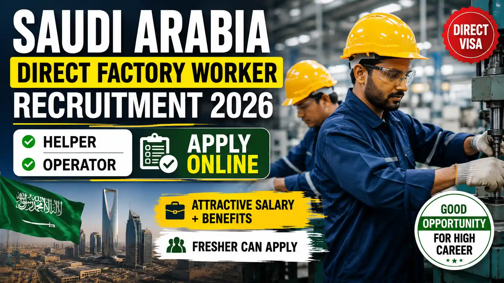 Saudi Arabia Direct Factory Worker Recruitment 2026